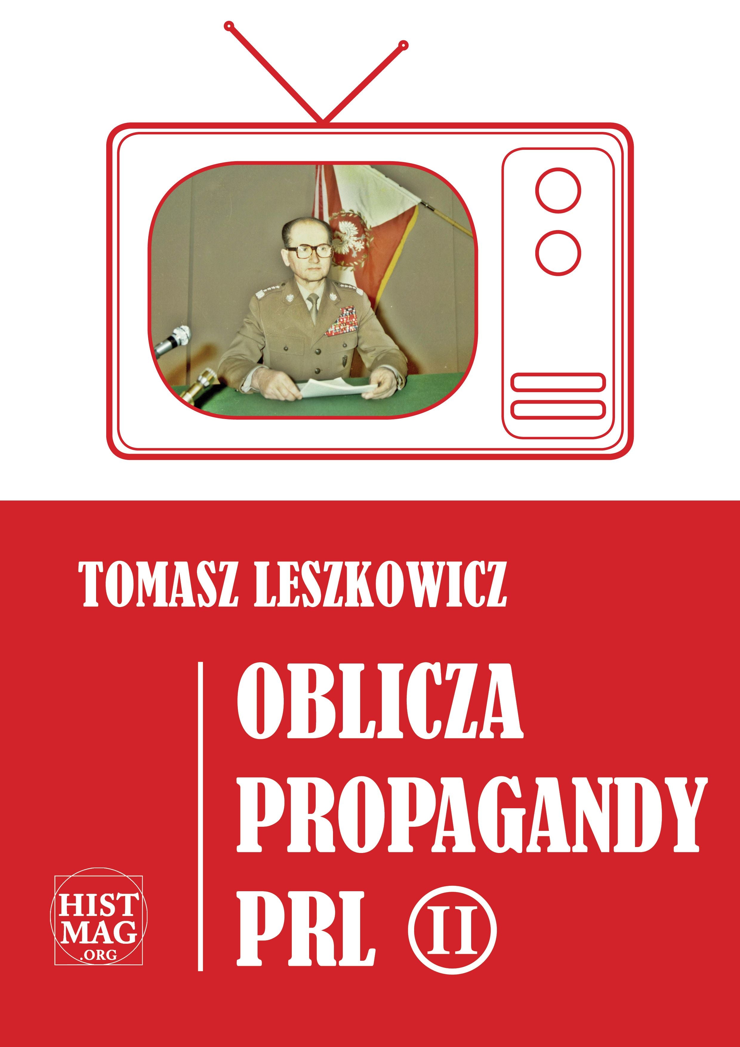 Okładka:Oblicza propagandy PRL część II 