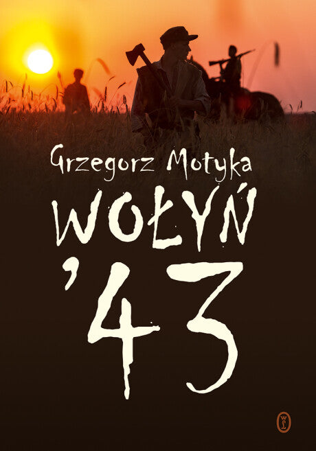 Okładka:Wołyń ''43 