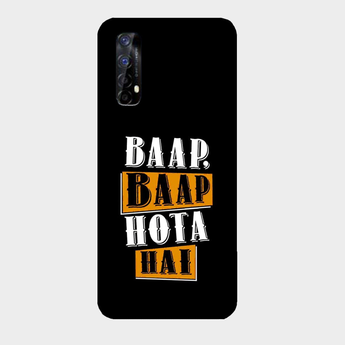 Baap Baap Hota Hai - Mobile Phone Cover - Hard Case