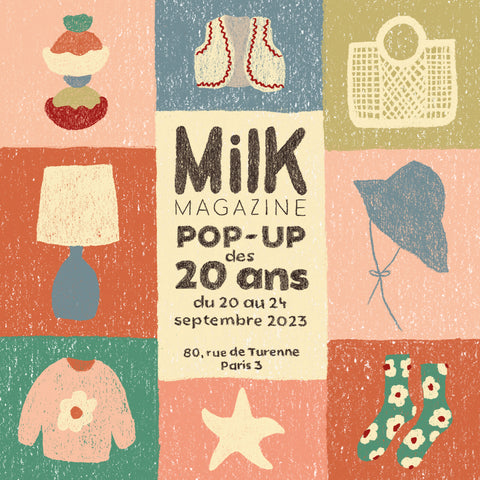 Milk Magazine Pop Up 20 ans x Mamie Stella