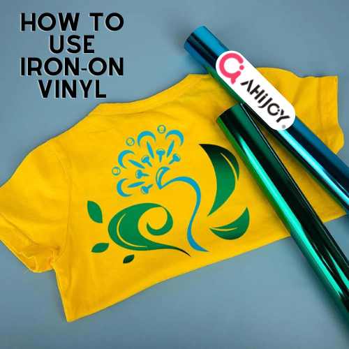 How To Use IronOn Vinyl Ahijoy