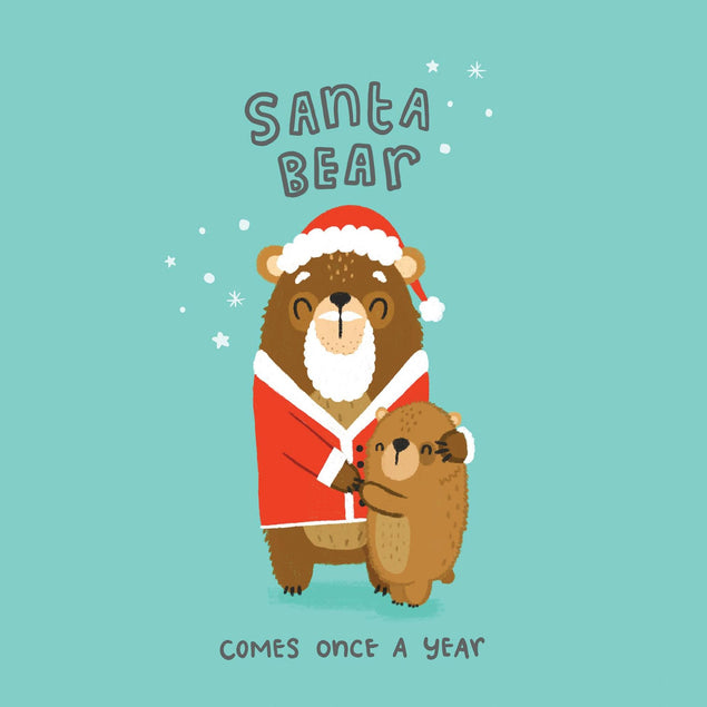 Santa Bear Comes Once A Year Confettiexploding Greetings Card Boomf