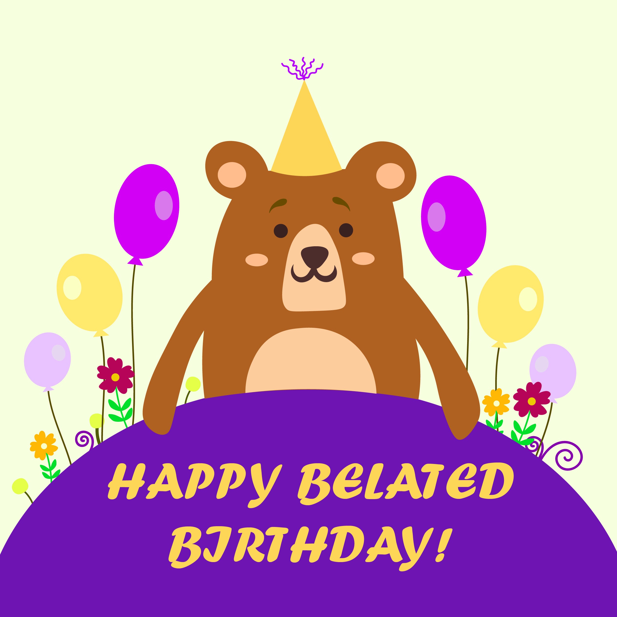 Happy Belated Birthday Cute Bear | Boomf