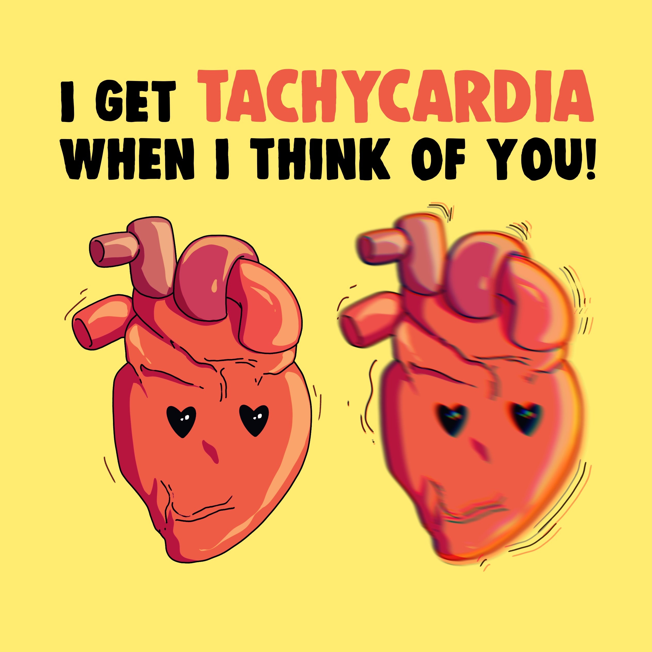 I Get Tachycardia When I Think Of You Valentine's Day Card | Boomf
