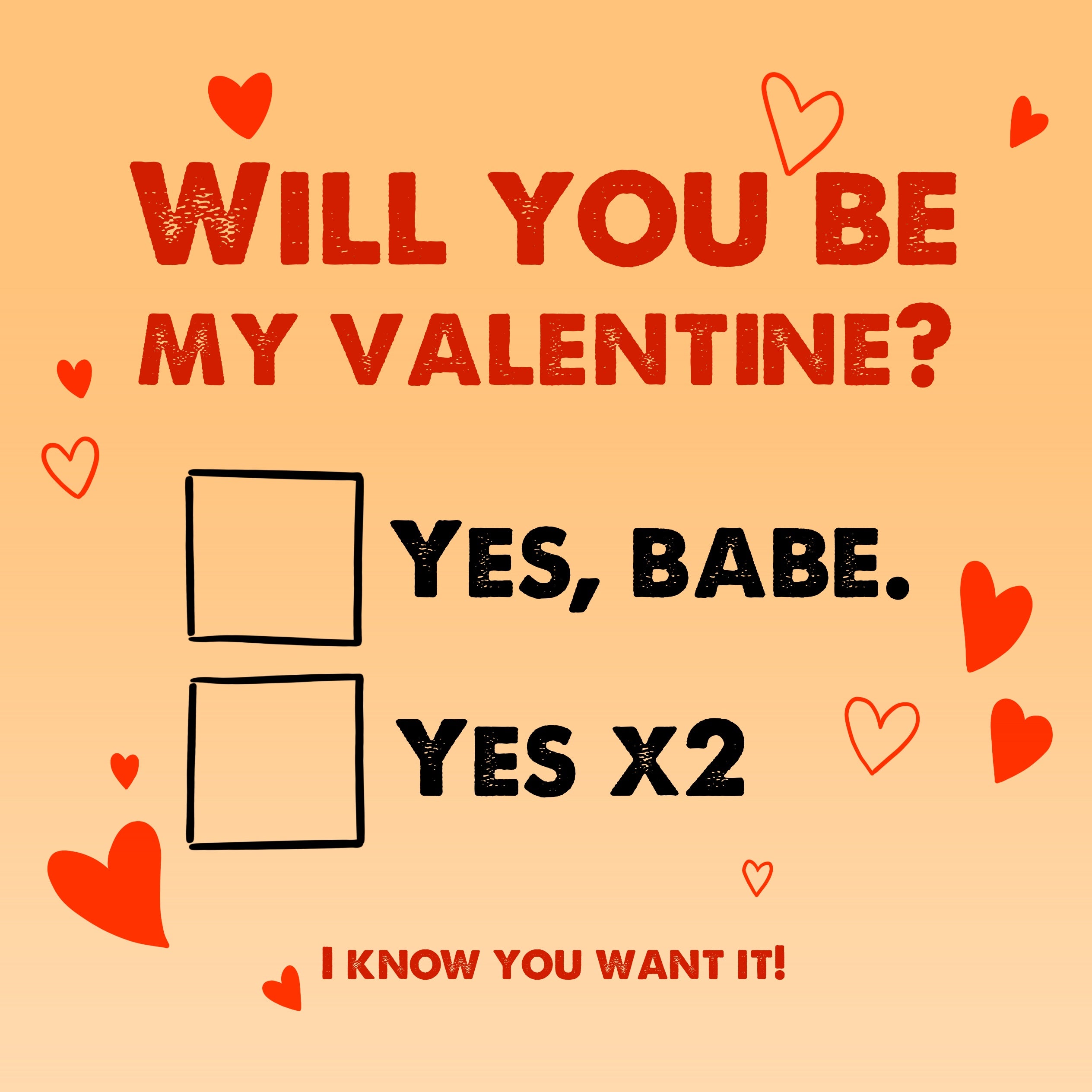 will-you-be-my-valentine-i-know-you-want-it-valentine-s-day-card