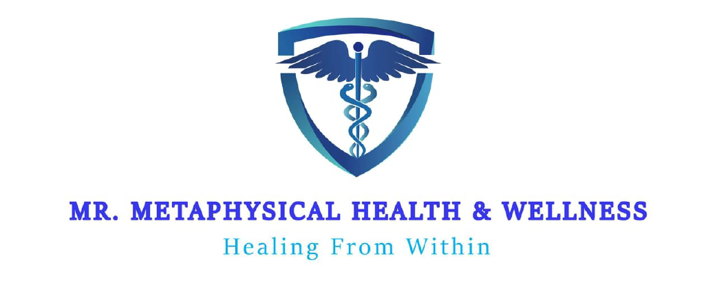 Mr. Metaphysical Health & Wellness