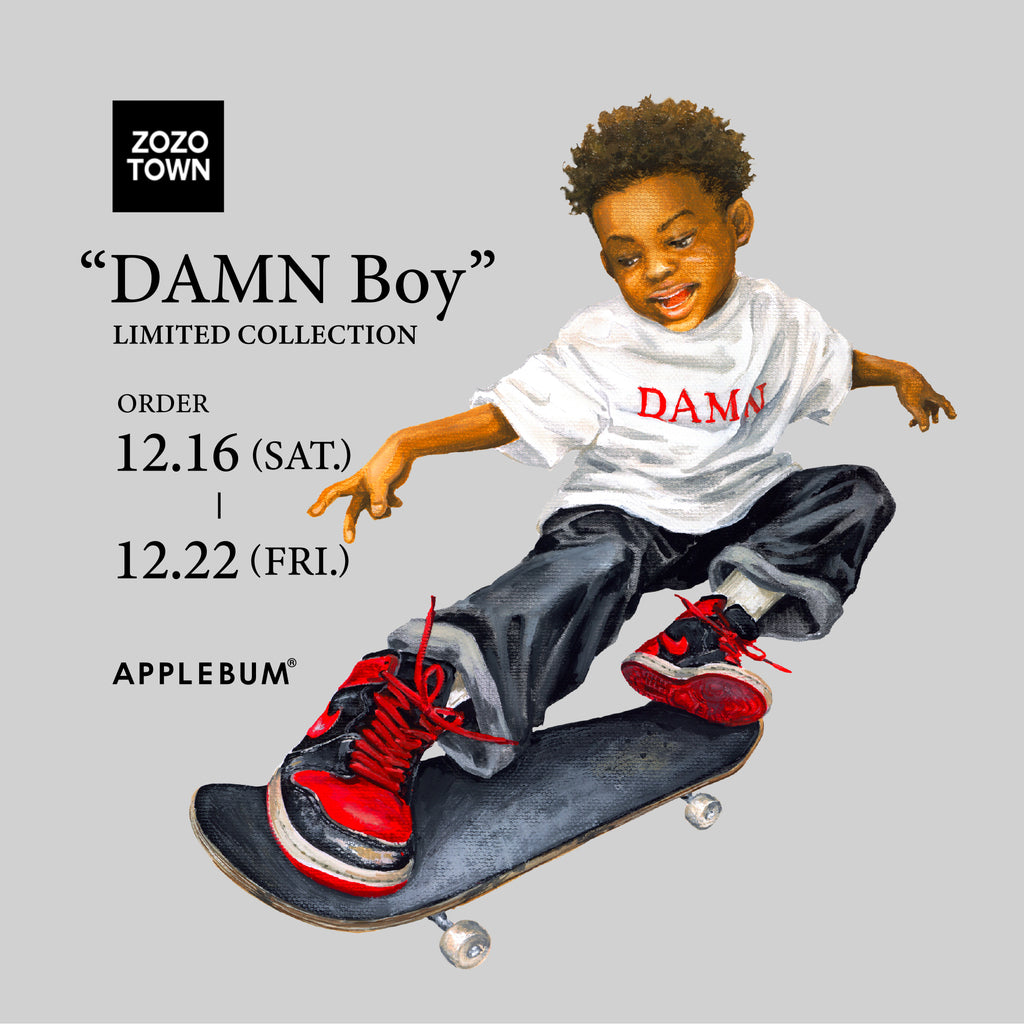 ZOZO Limited 「DAMN BOY」Collection – APPLEBUM