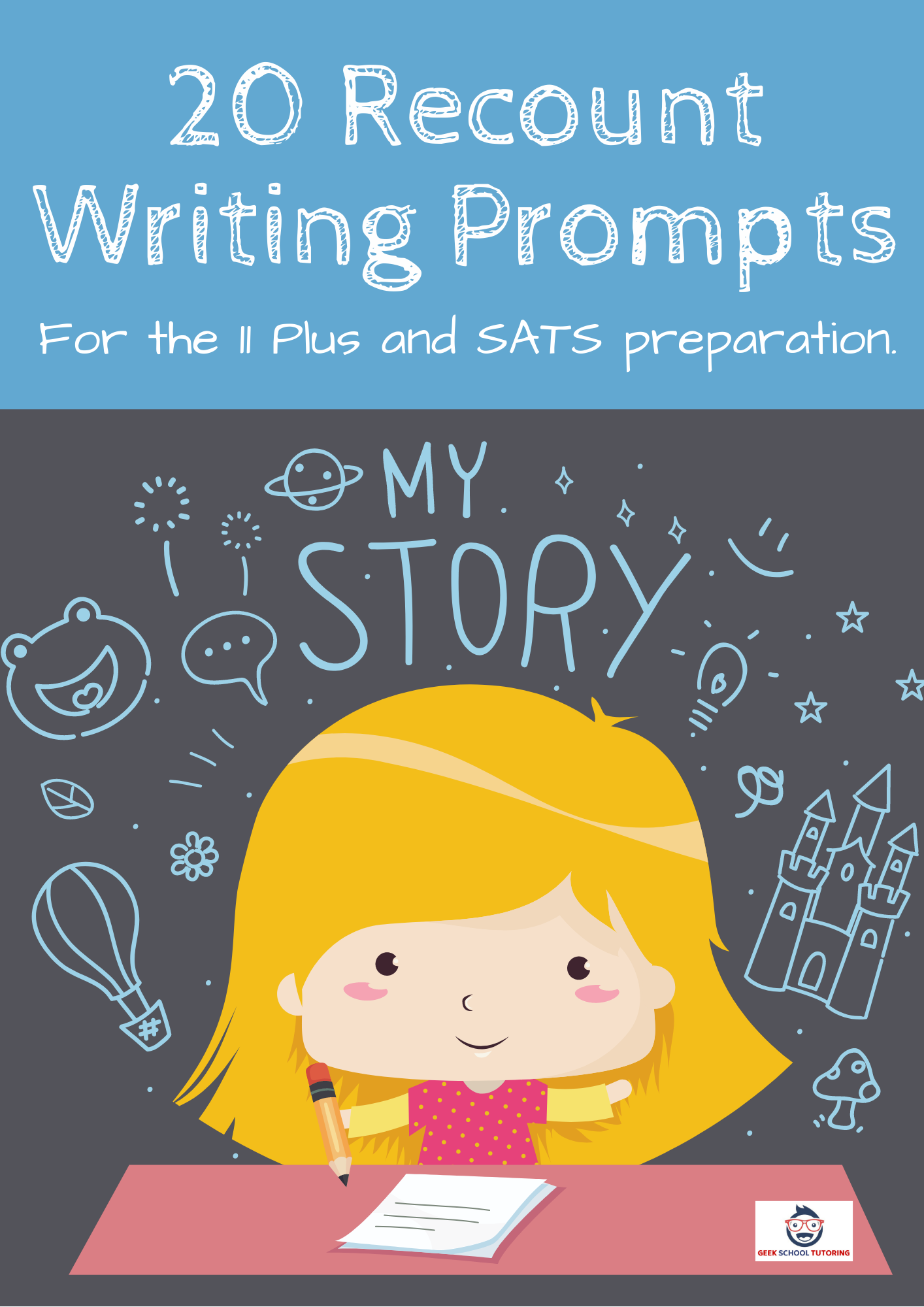 11 Plus Exam Recount Writing Prompts Booklet PDF Download – Geek School ...