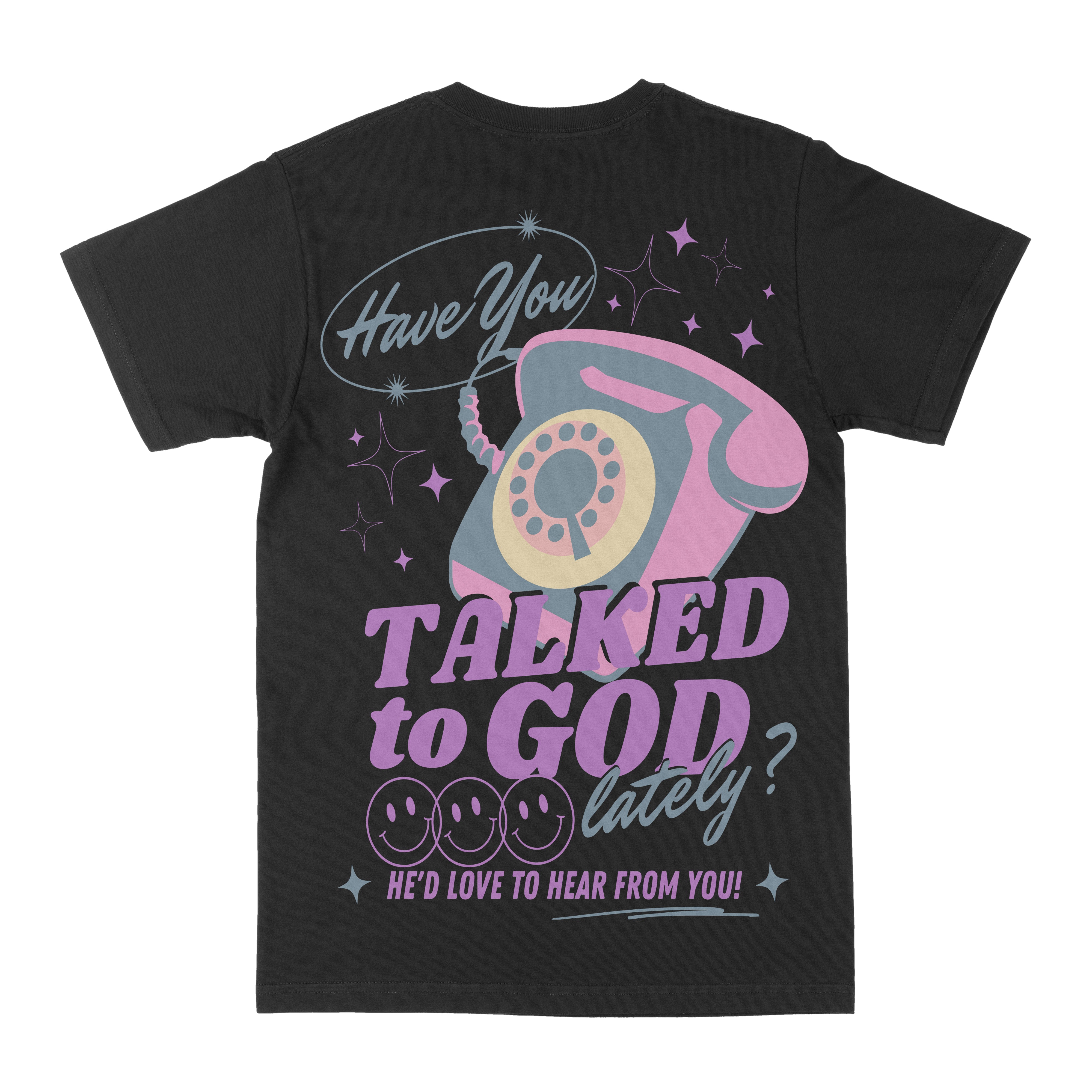 Talked To God Graphic Tee