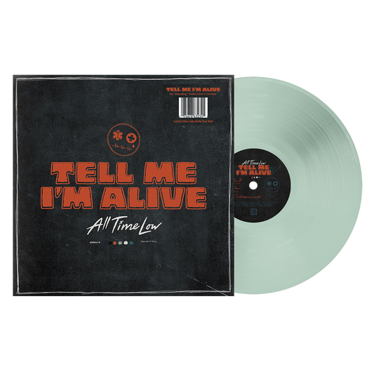 Tell Me I'm Alive Milky Clear Vinyl – All Time Low