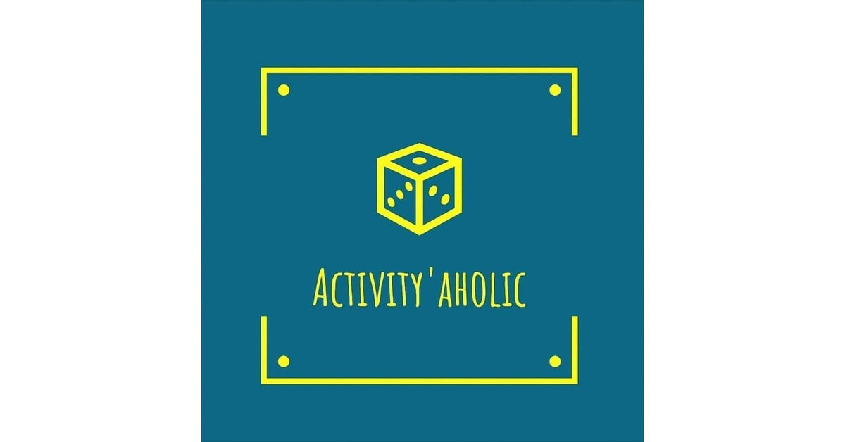 Activity'aholic