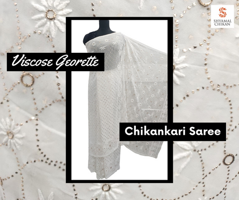 Viscose Georgette Chikankari Saree With Mukaish Work | Shyamal Chikan | Lucknow