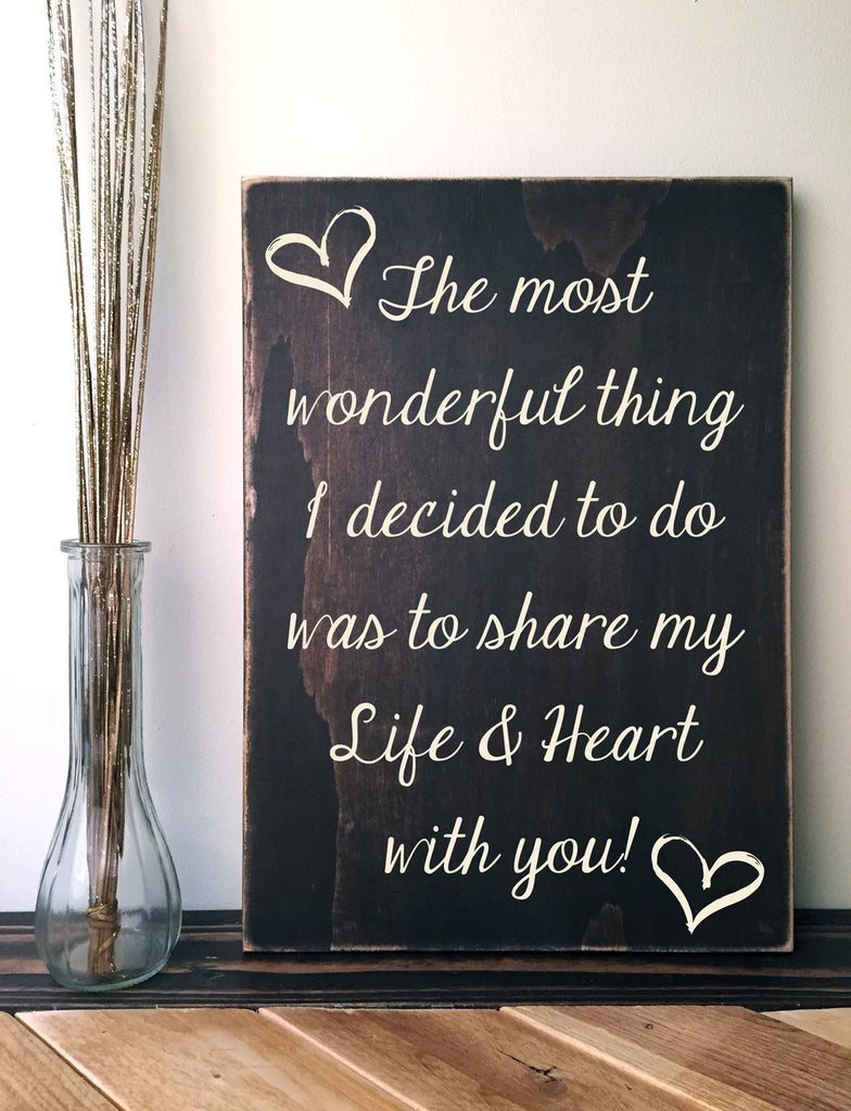 Custom Quote Sign: Dark Brown Wood Sign with Love Quote 