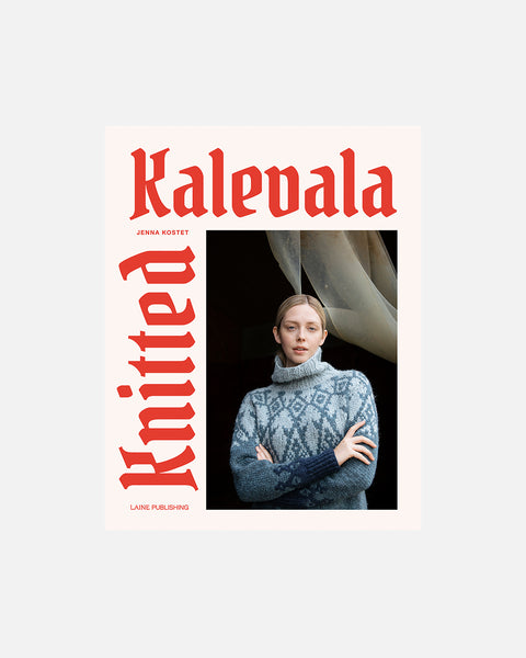 Neulottu Kalevala | Jenna Kostet | Laine Publising – Laine Publishing