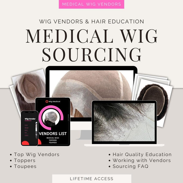 Medical Wig Sourcing Course