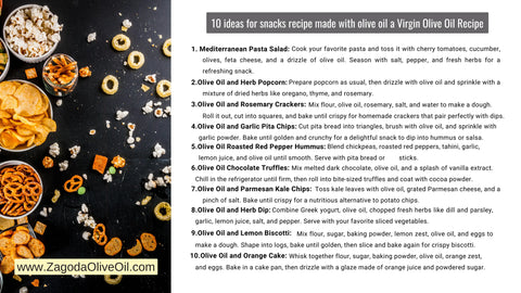 This image tells us all about 10 best ideas of snacks that can be cookuse with olive oil,healthy snacks with olive oil easy snacks with olive oil healthy snacks with olive oil quick snacks with olive oil snacks made with olive oil snacks to eat with olive oil snacks to make with olive oil healthy snacks made with olive oil,zagodaoliveoil.com