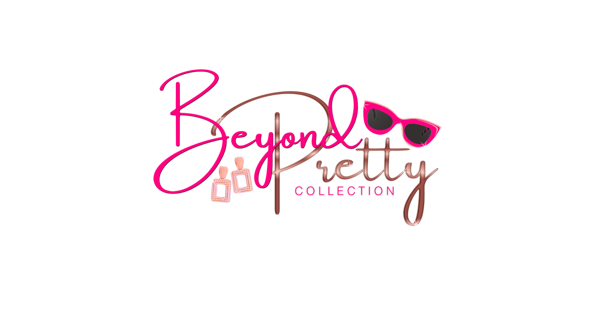 Beyond Pretty Collection
