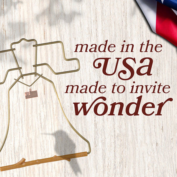 Made in the USA, Made to Invite Wonder