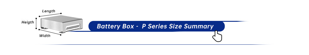P 시리즈 알루미늄 인클로저 - 배터리 상자
