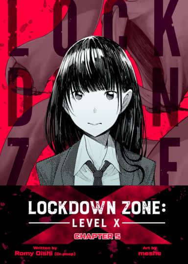 Lockdown Zone: Level X, Chapter 5