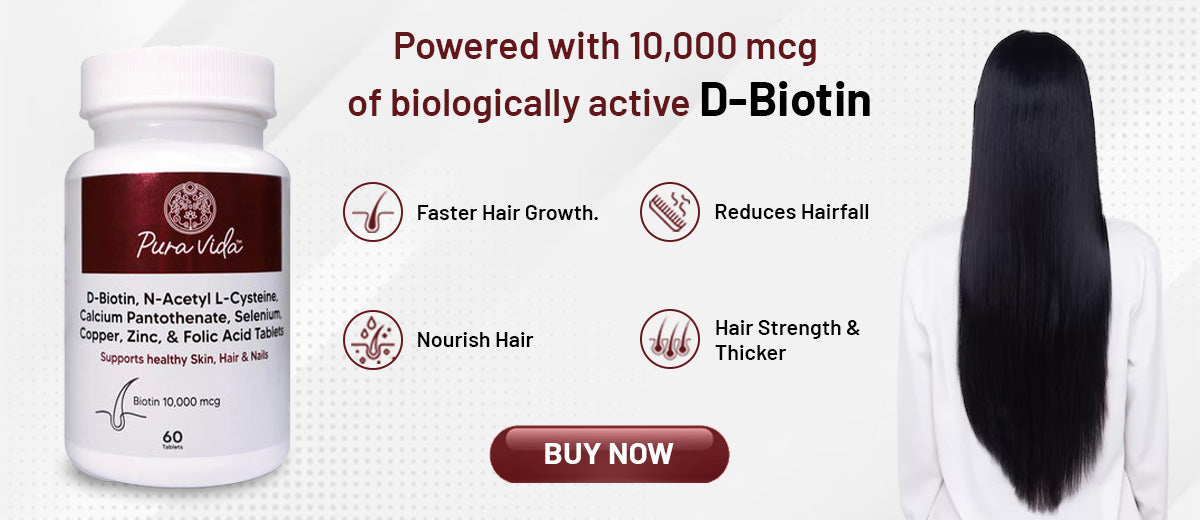Buy Pura Vida Biotin Tablets for Hair Growth