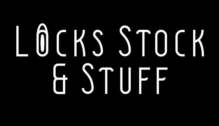 Locks Stock and Stuff