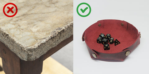 Use It is a good choice to use a dice tray or a soft mat on the table, which can avoid the collision of the dice with hard objects and reduce potential damage