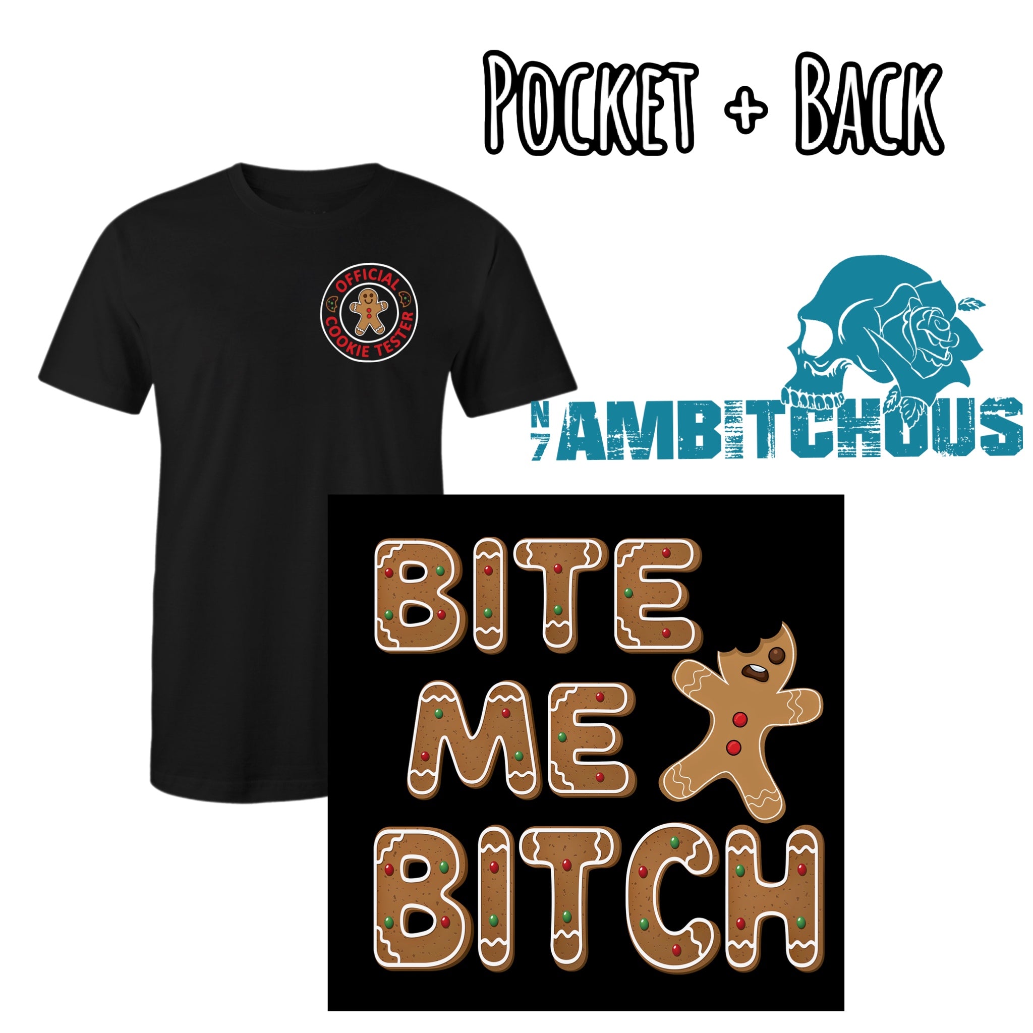 Bite Me Bitch Pocket w/ Back Design