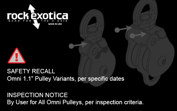 Rock Exotica Omni Pulley Recall and Inspection Notice