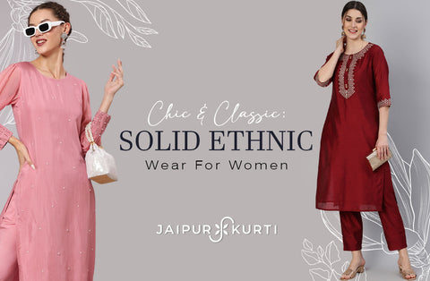 solid ethnic wear for women