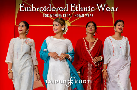 Embroidered Ethnic Wear for Women for festive season