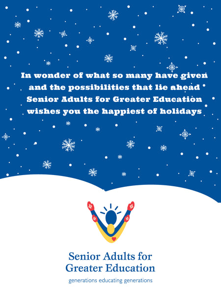 Happy Holidays from S.A.G.E., Senior Adults for Greater Education