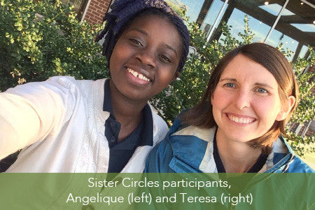 Sister Circles: Angelique and Teresa