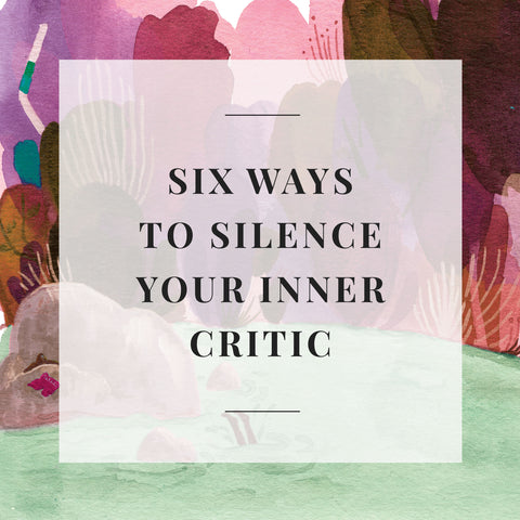 Kayla King - Six Ways to Silence Your Inner Critic