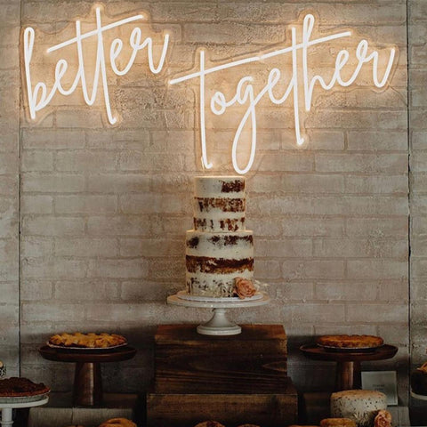 Better together neon sign