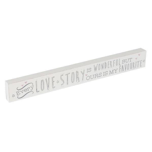 View Love Life Mdf Plaque Every Love Story Is information
