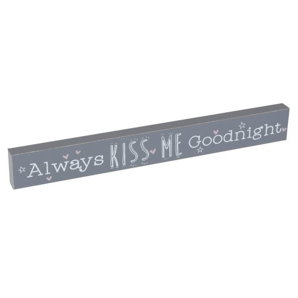 View Love Life Mdf Plaque Always Kiss Goodnight information