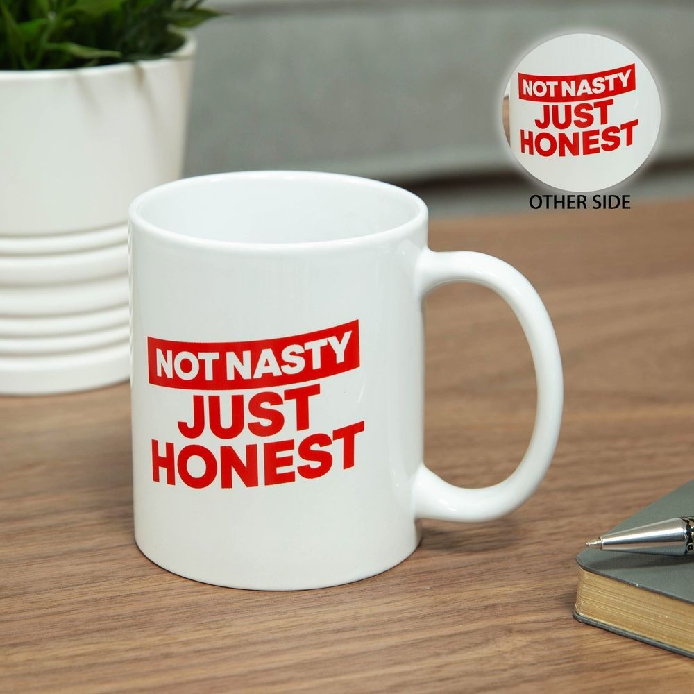 View Ministry of Humour Mug Not Nasty Just Honest information