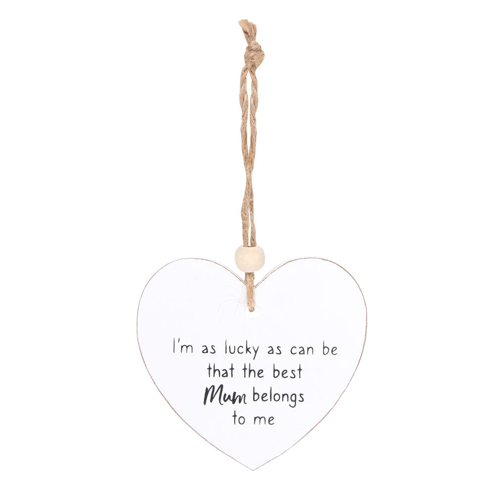 View The Best Mum Belongs To Me Hanging Heart Sentiment Sign information