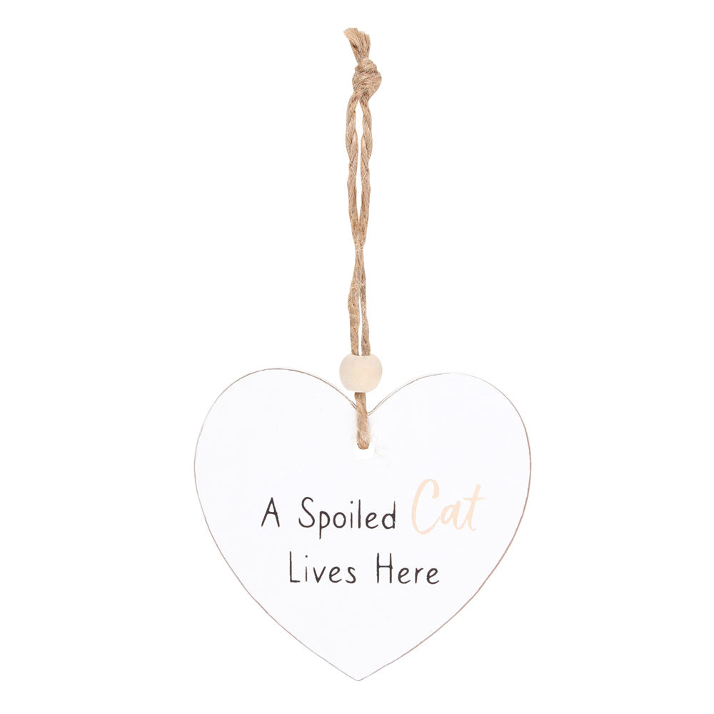 View A Spoiled Cat Hanging Heart Sentiment Sign information