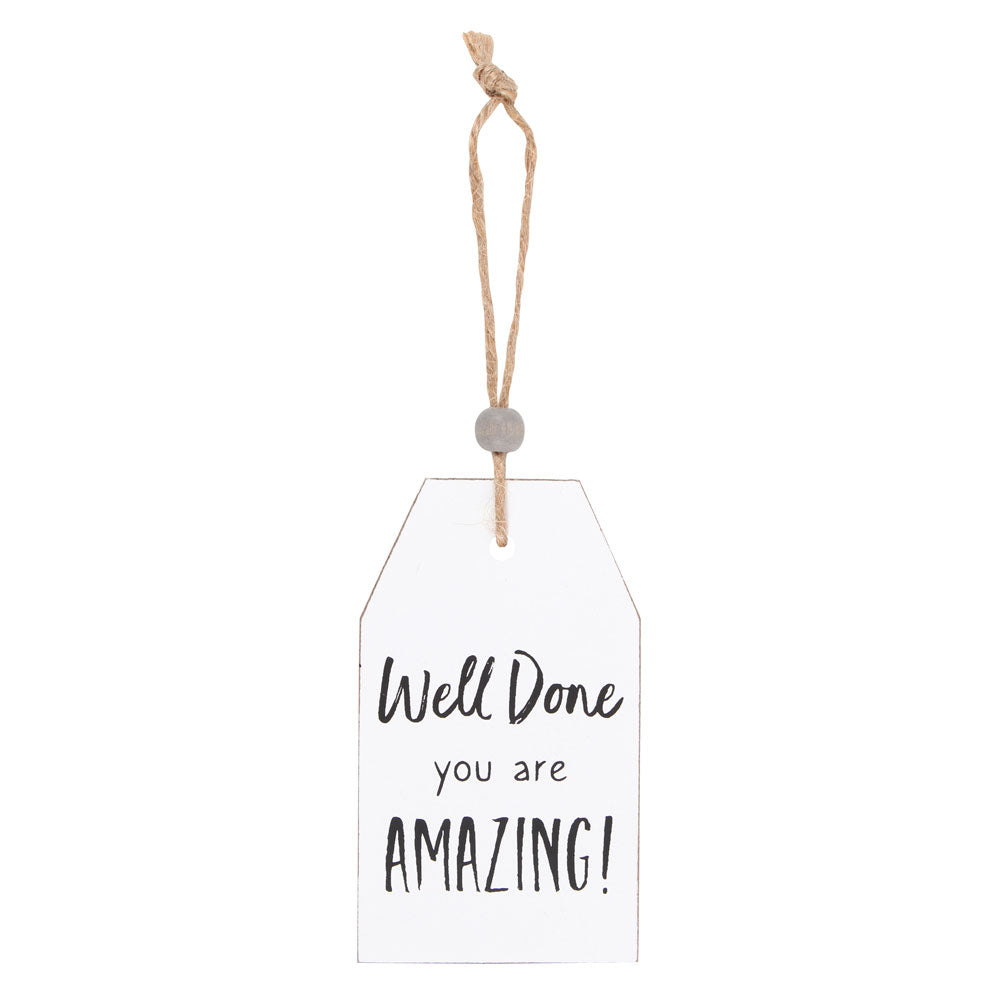 View Well Done Hanging Sentiment Sign information