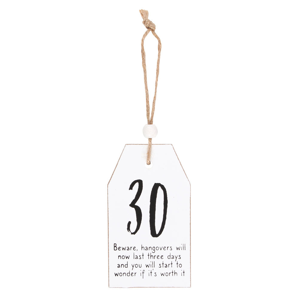 View 30 Milestone Birthday Hanging Sentiment Sign information