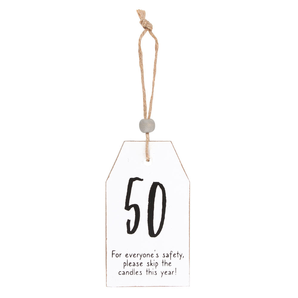 View 50 Milestone Birthday Hanging Sentiment Sign information