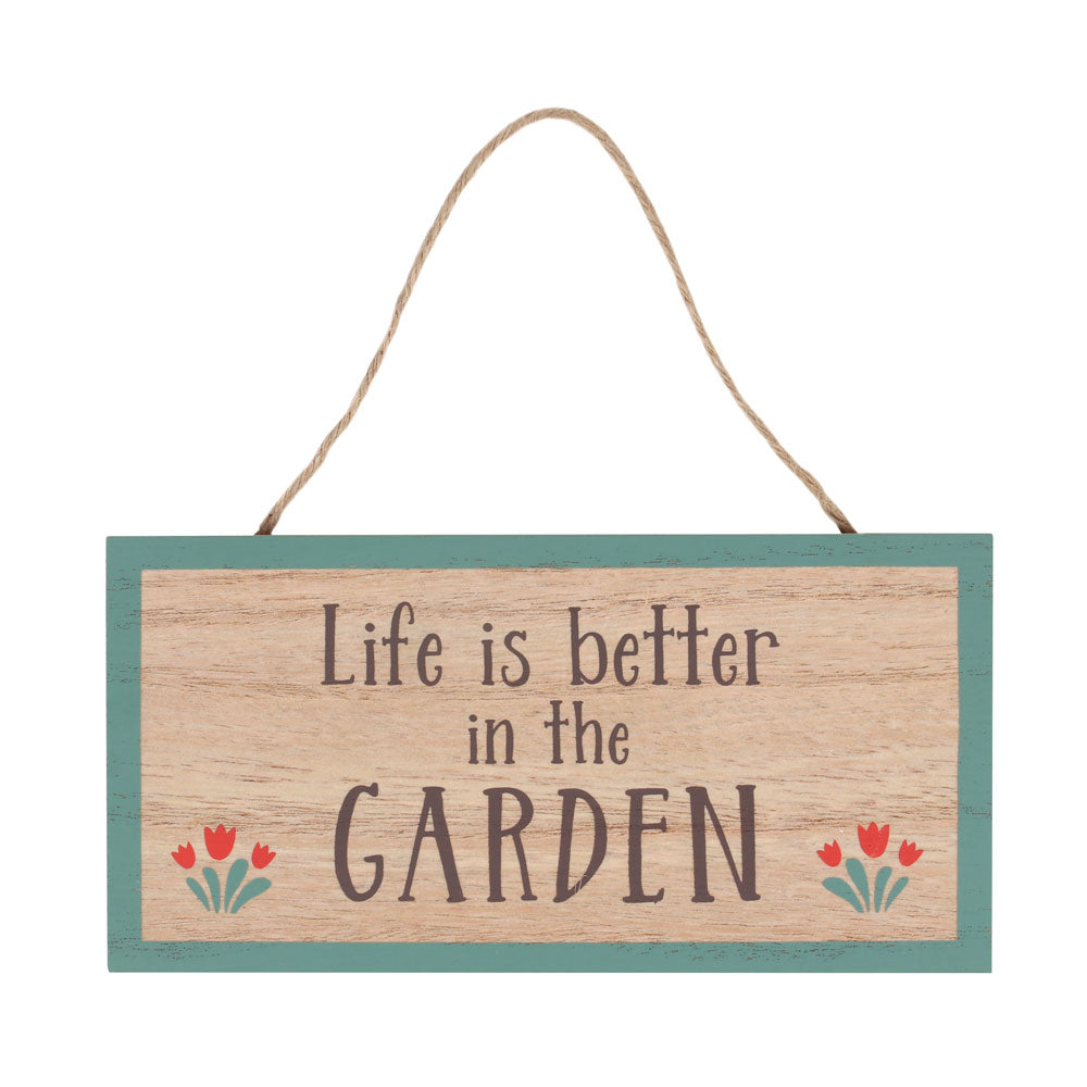 View Life Is Better In The Garden Hanging Sign information