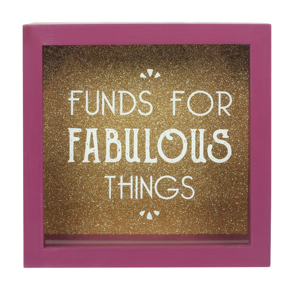 View Funds For Fabulous Things Money Box information