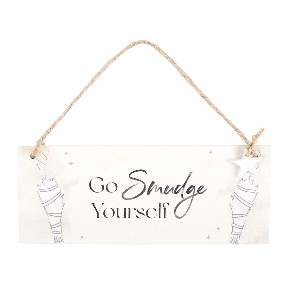 View Go Smudge Yourself Hanging Sign information