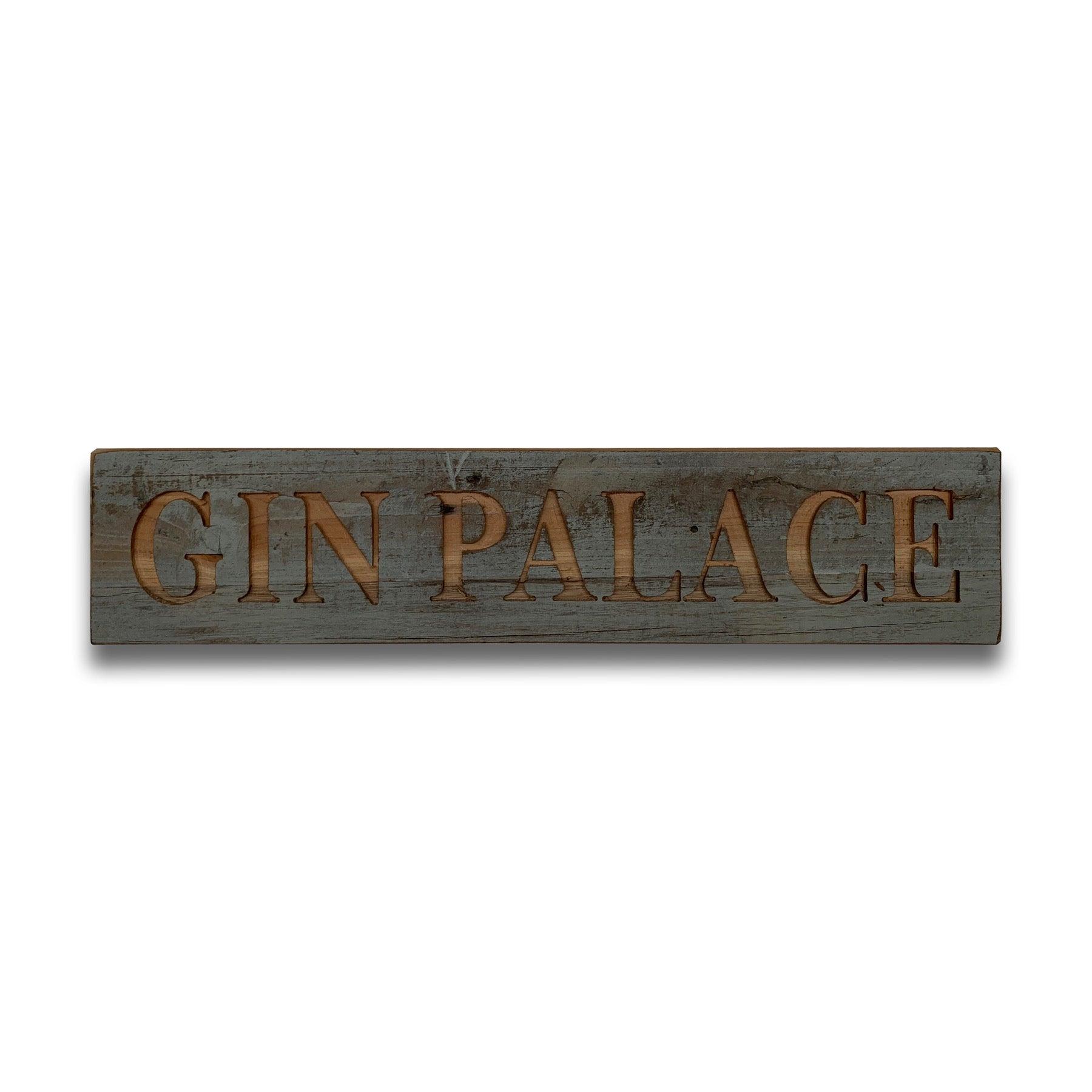 View Gin Palace Grey Wash Wooden Message Plaque information