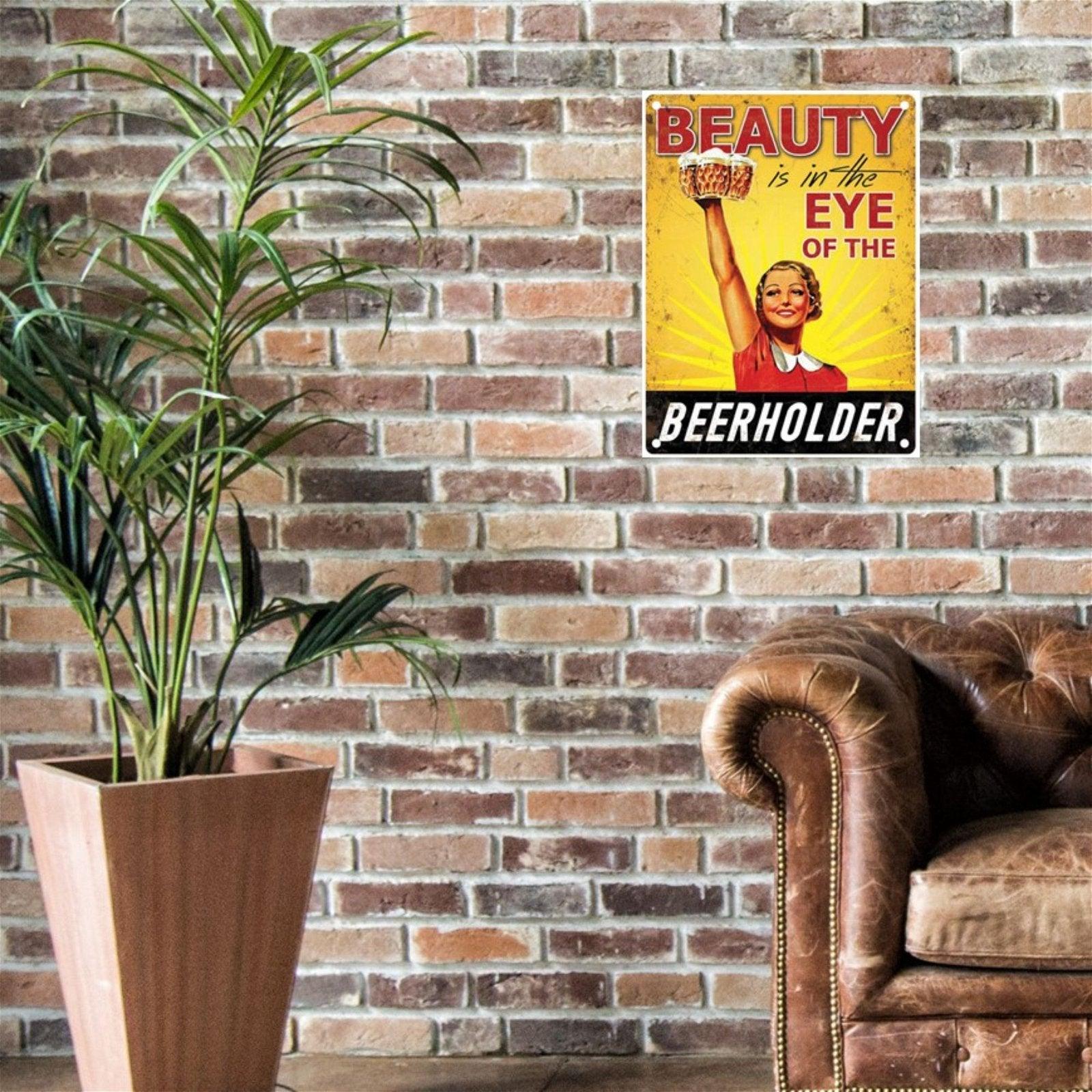 View Large Metal Sign 60 x 495cm Funny BEAUTY IS IN THE EYE information