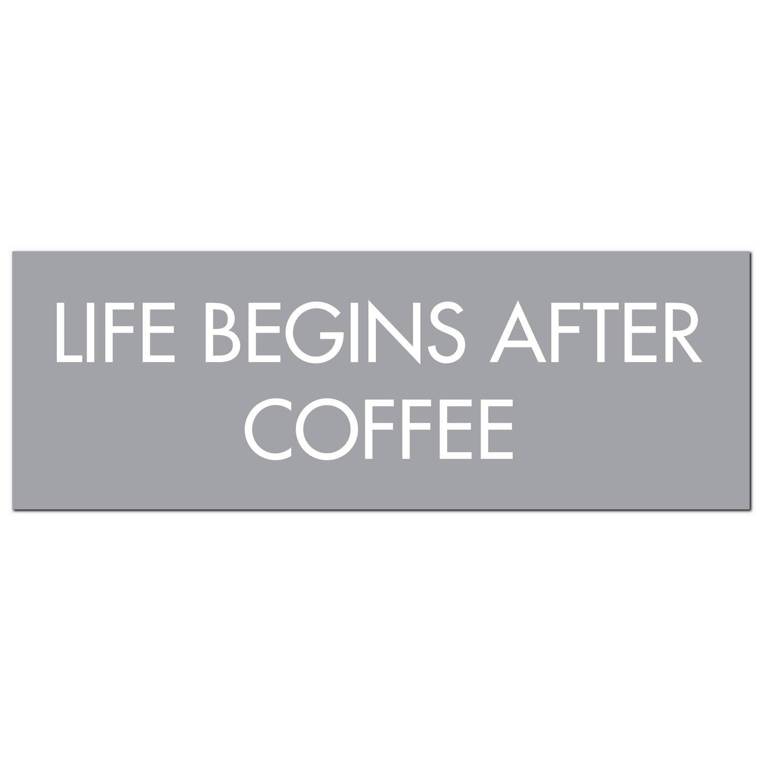 View Life Begins After Coffee Silver Foil Plaque information