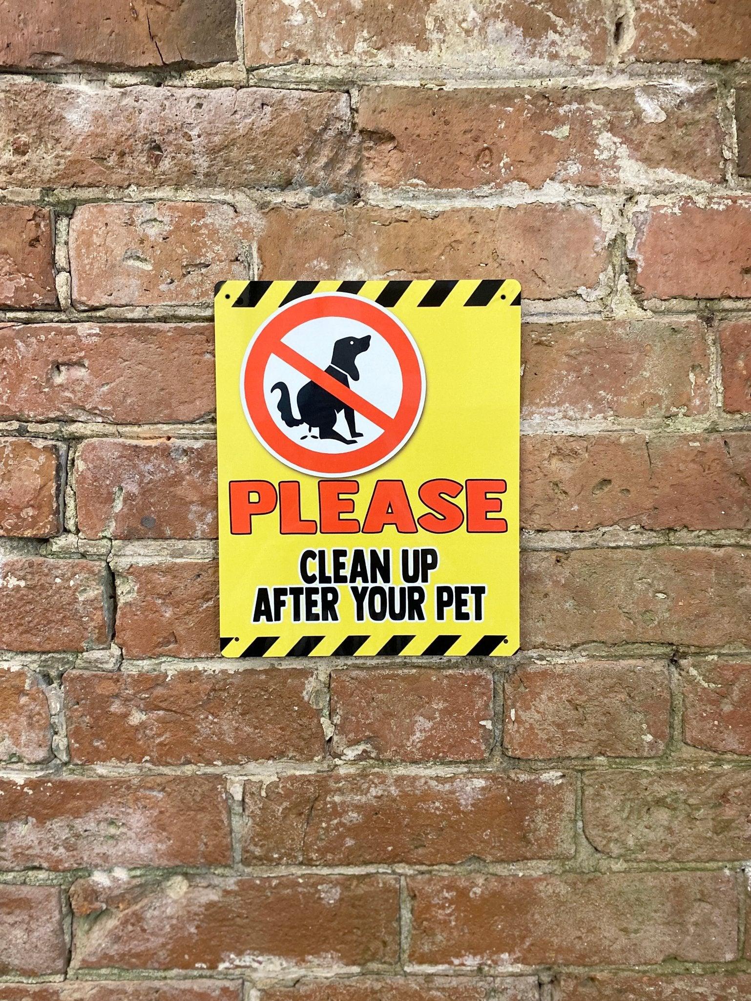View Metal Advertising Wall Sign Please Clean Up After Your Pet Dog Poo information